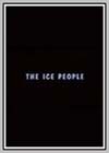 Ice People (The)